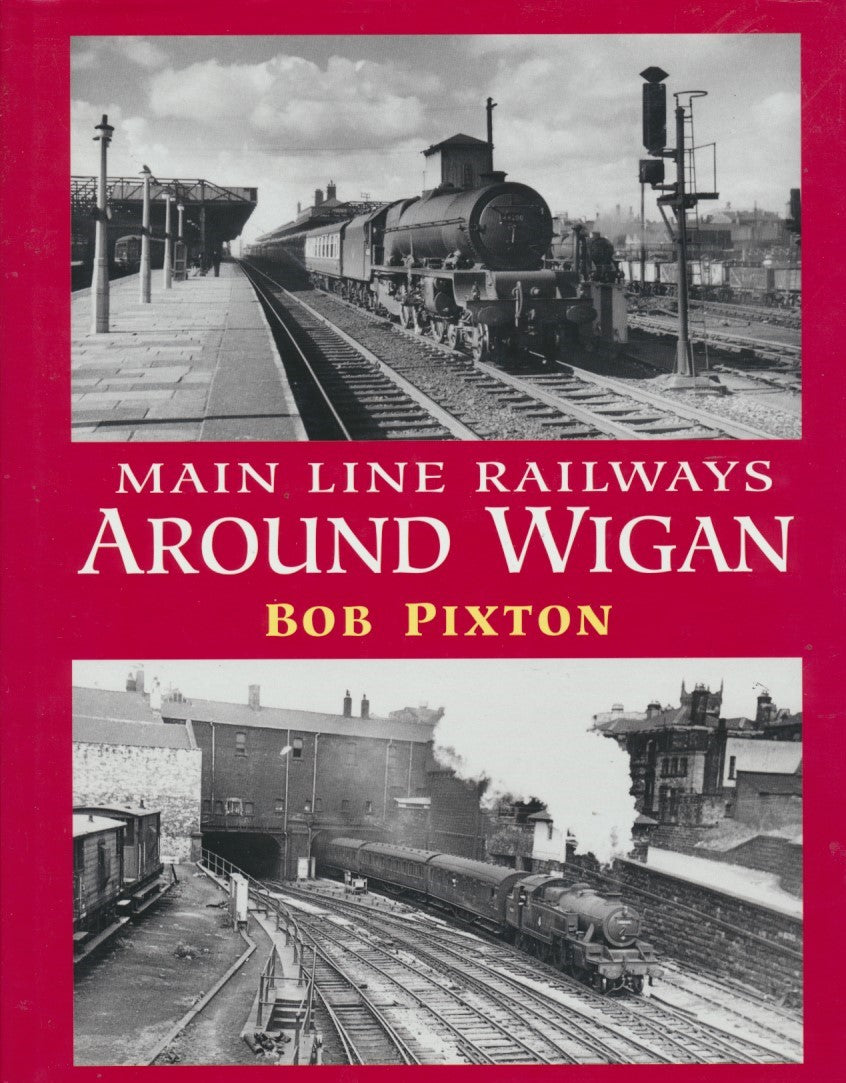 Main Line Railways Around Wigan