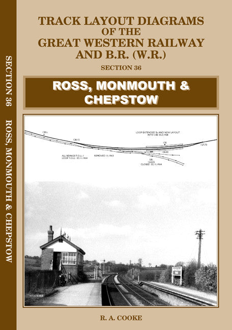 Track Layout Diagrams of the GWR and BR (WR) - Section 36 Ross, Monmouth & Chepstow