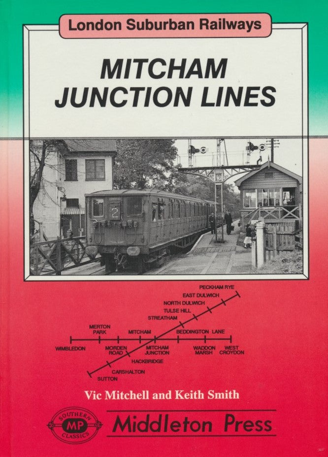 Mitcham Junction Lines (London Suburban Railways)