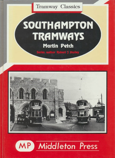 Southampton Tramways (Tramway Classics)