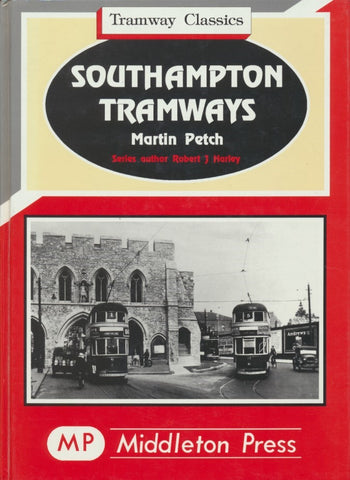 Southampton Tramways (Tramway Classics)