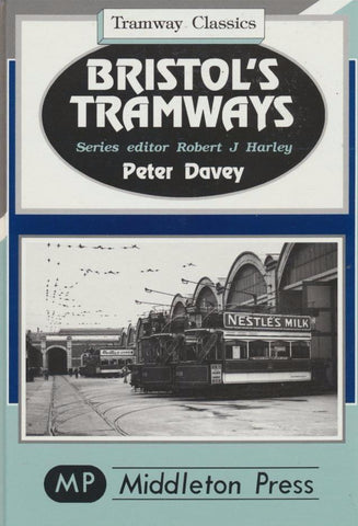 Bristol's Tramways (Tramway Classics)