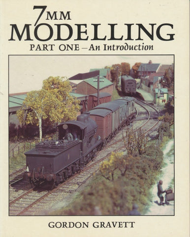 7mm Modelling: Part One - an Introduction