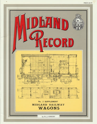 Midland Record - No. 2 Supplement: Midland Railway Wagons
