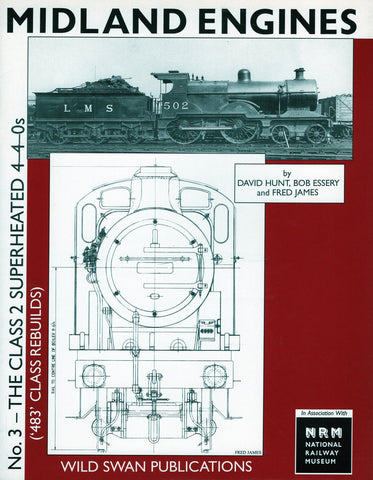 Midland Engines No. 3 - The Class 2 Superheated 4-4-0s ('483' Class Rebuilds)