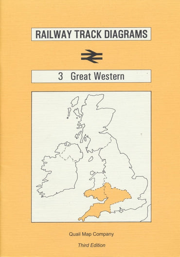 Railway Track Diagrams: 3 Great Western (3rd edition)