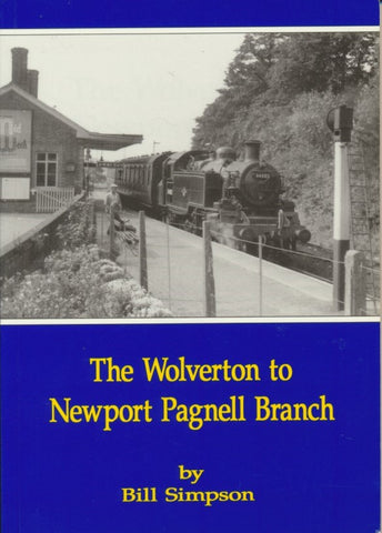 The Wolverton to Newport Pagnell Branch