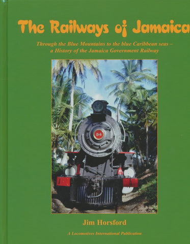 The Railways of Jamaica
