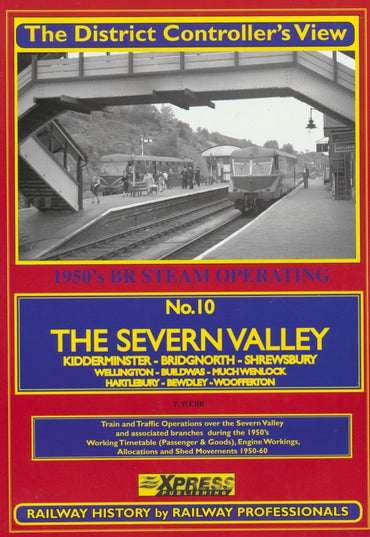 The District Controller's View No. 10 - The Severn Valley
