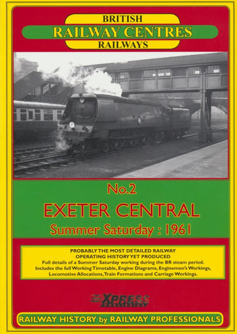 British Railway Centres: No. 2 Exeter Central, Summer Saturday 1961