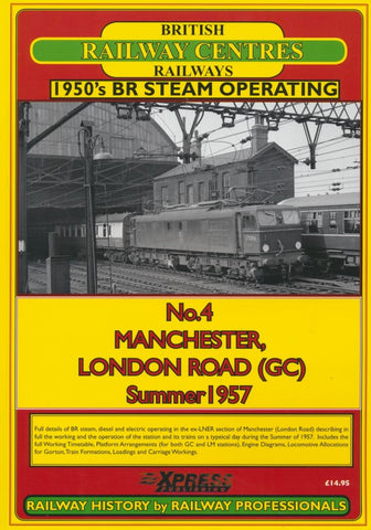 British Railway Centres: No. 4 Manchester London Road
