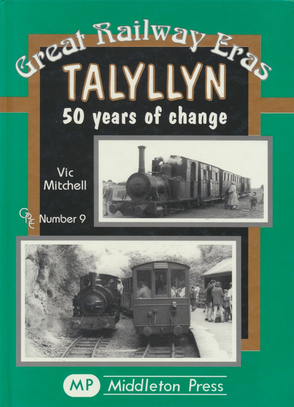 Talyllyn - 50 Years of Change (Great Railway Eras  9)