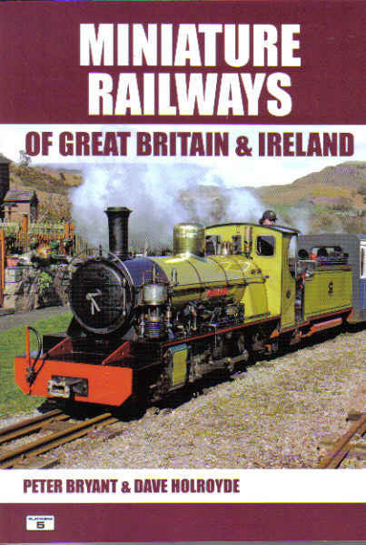 Miniature Railways of Great Britain and Ireland