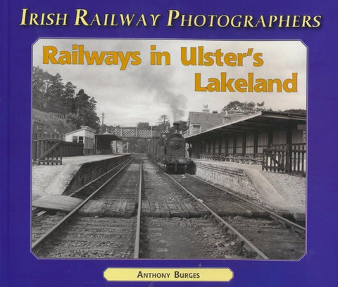 Railways in Ulster's Lakeland