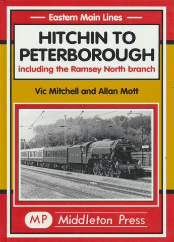 Hitchin to Peterborough (Eastern Main Lines)