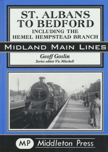 St. Albans to Bedford (Midland Main Lines)
