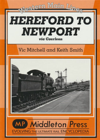 Hereford to Newport (Western Main Lines)