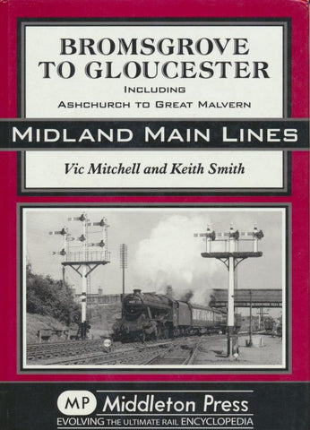 Bromsgrove to Gloucester (Midland Main Lines)