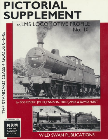 LMS Loco Profiles No.10 Standard Class 4 Goods 0-6-0s Pictorial Supplement