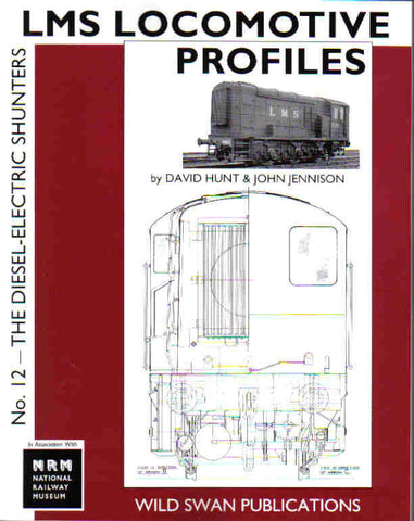 LMS Locomotive Profiles No. 12 The Diesel Electric Shunters