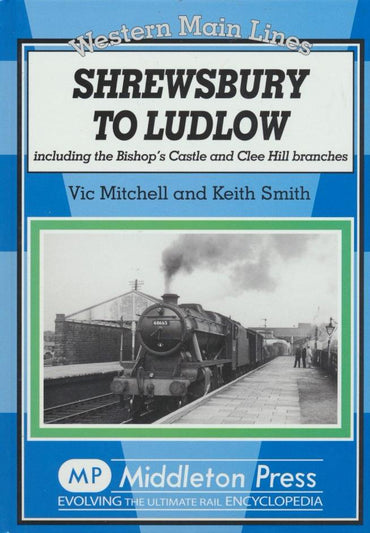 Shrewsbury to Ludlow (Western Main Lines)