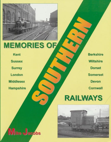 Memories of Southern Railways