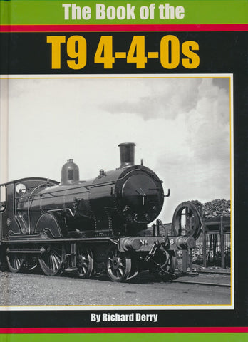 The Book of the T9 4-4-0s