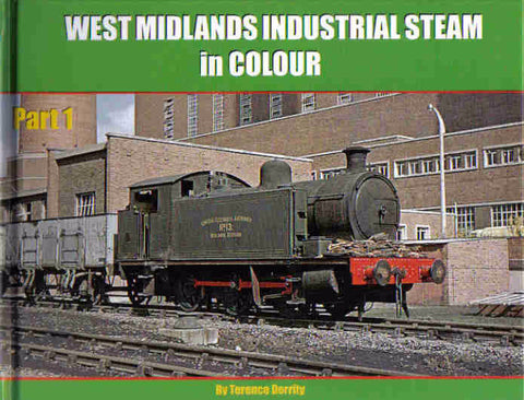 West Midlands Industrial Steam In Colour - Part 1