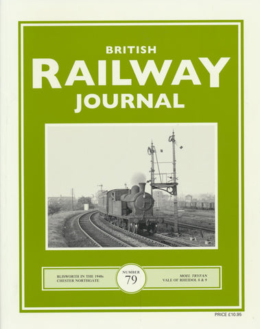 British Railway Journal - Issue 79