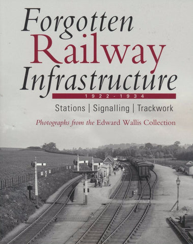 SALE Forgotten Railway Infrastructure 1922 - 1934 : Stations, Signalling, Trackwork