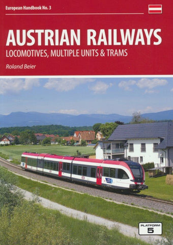 European Handbook No. 3 - Austrian Railways: Locomotives, Multiple Units & Trams
