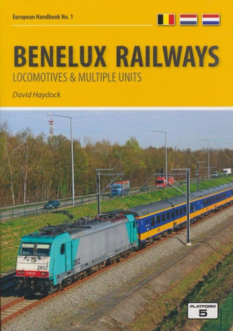 European Handbook No. 1 - Benelux Railways: Locomotives & Multiple Units