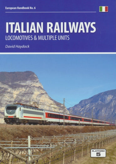 European Handbook No. 6 - Italian Railways: Locomotives & Multiple Units