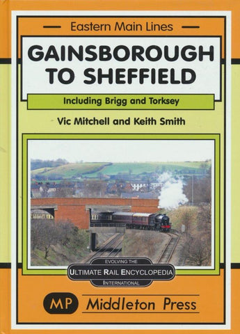 Gainsborough to Sheffield (Eastern Main Lines) .