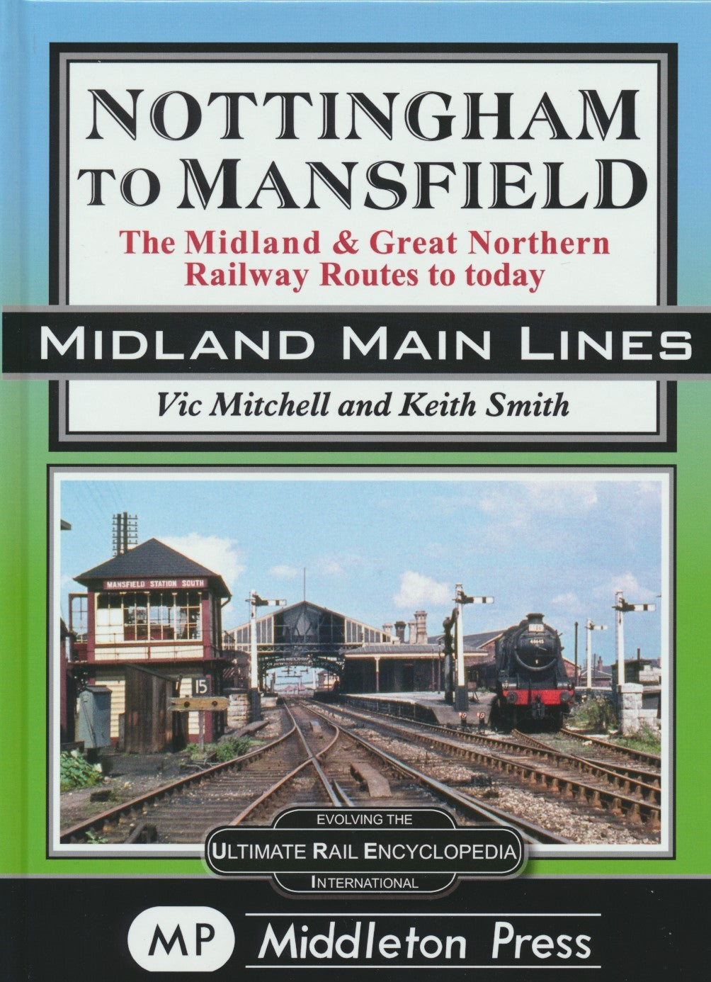 Nottingham to Mansfield (Midland Main Lines)