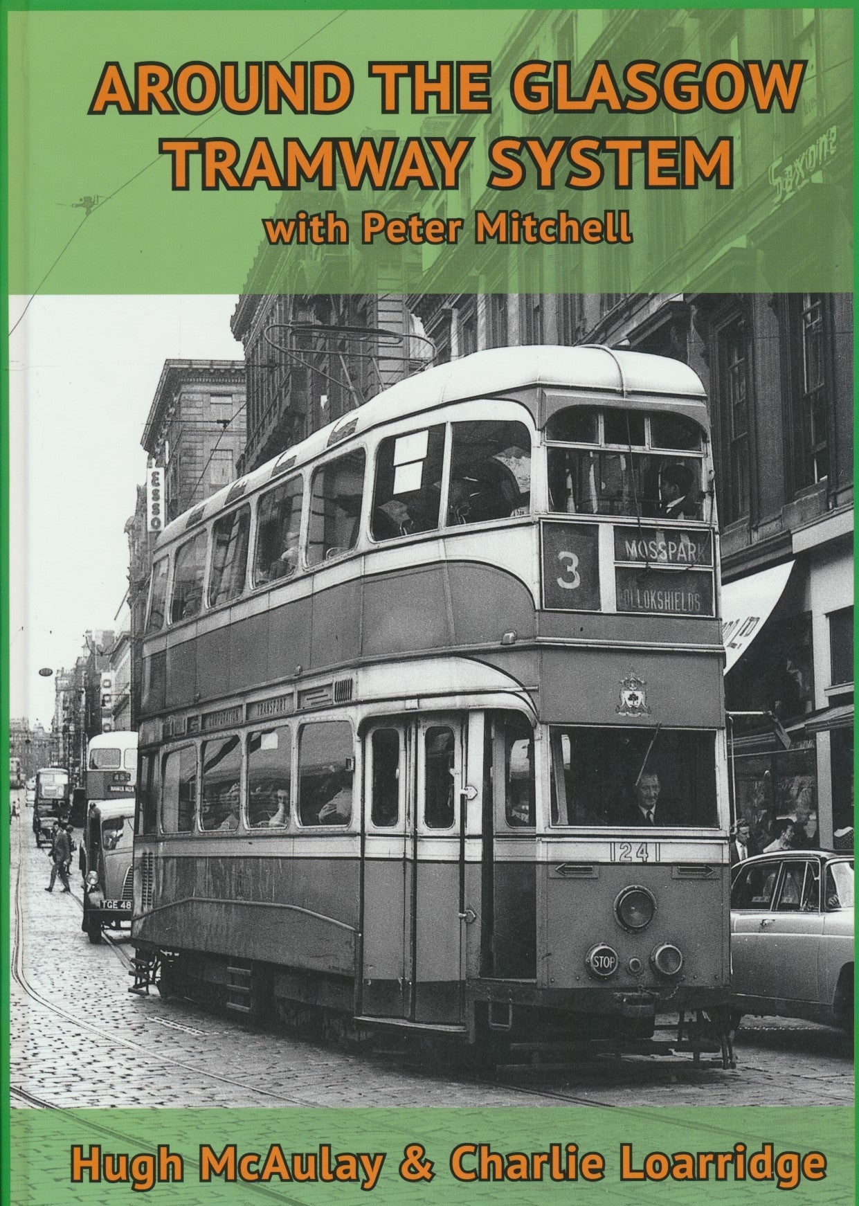Around the Glasgow Tramway System with Peter Mitchell