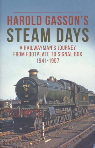 Harold Gasson's Steam Days
