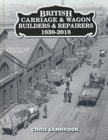 British Carriage & Wagon Builders & Repairers 1830-2018