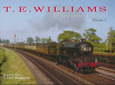 T.E. Williams: The Lost Colour Collection, Volume 2