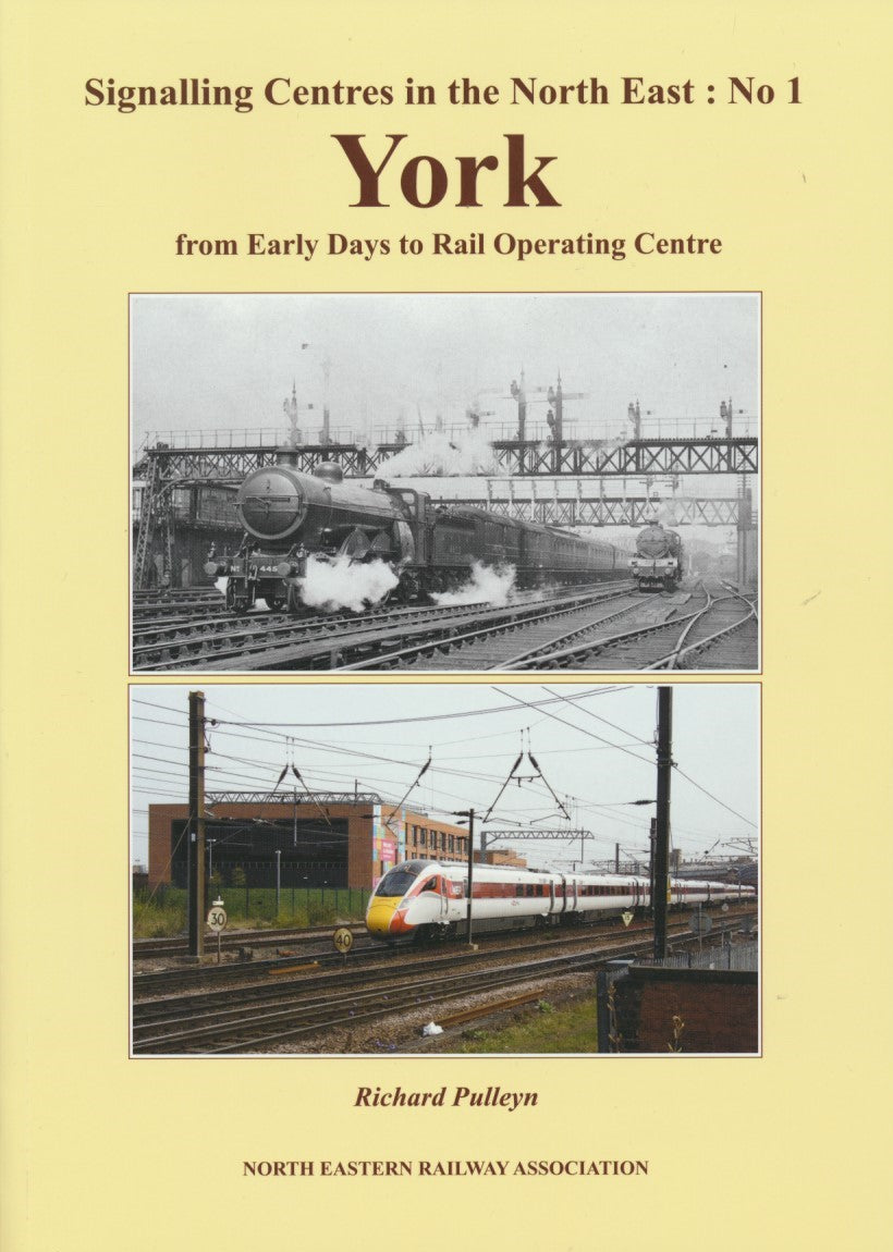 Signalling Panel Roc York Signalling Centres in the North-East : No 1 York – Rail Books