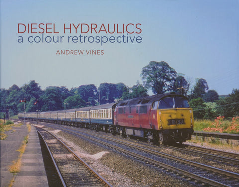 Diesel Hydraulics: A Colour Retrospective