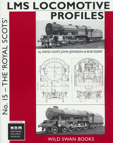 LMS Locomotive Profiles No. 15 - The Royal Scots