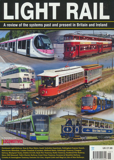 Light Rail: A Review of the Systems Past and Present in Britain and Ireland