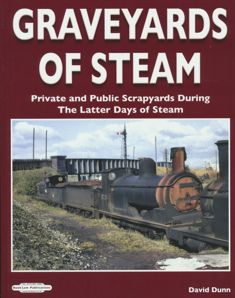Graveyards Of Steam