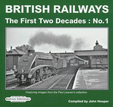REDUCED British Railways - The First Two Decades: No. 1