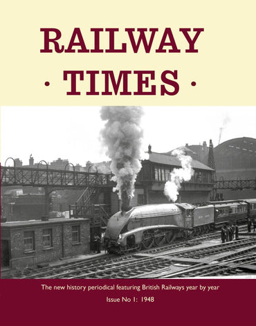 Railway Times: Issue  1 - 1948