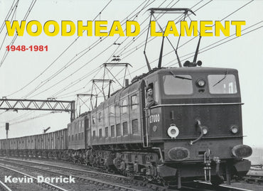 Woodhead Lament : 1948-1981
