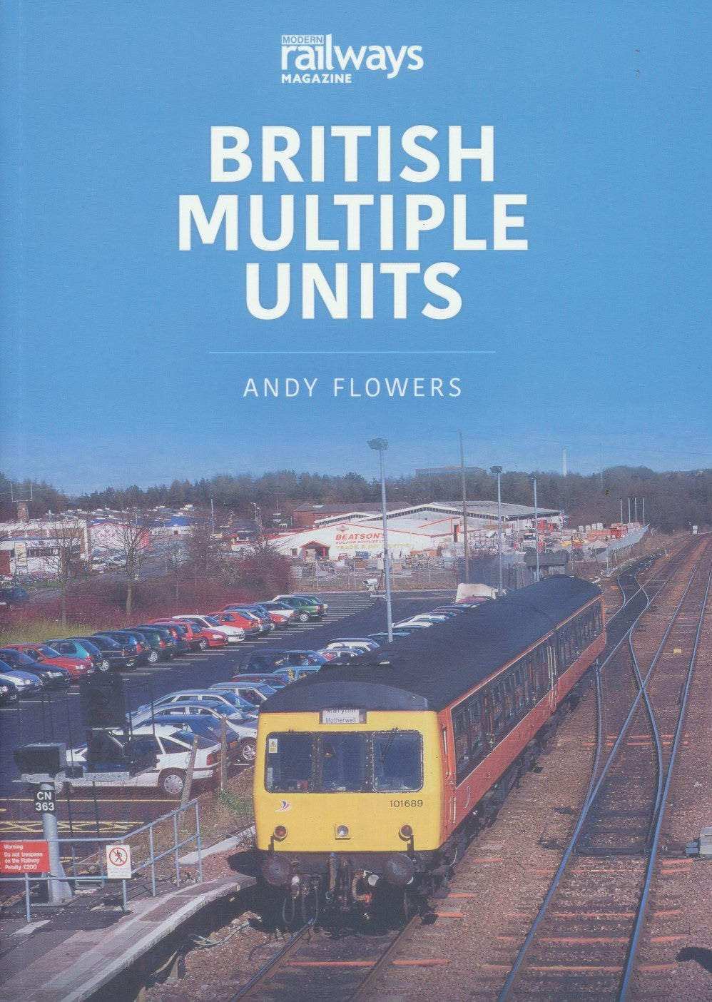Britain's Railways Series, Volume 13 - British Multiple Units