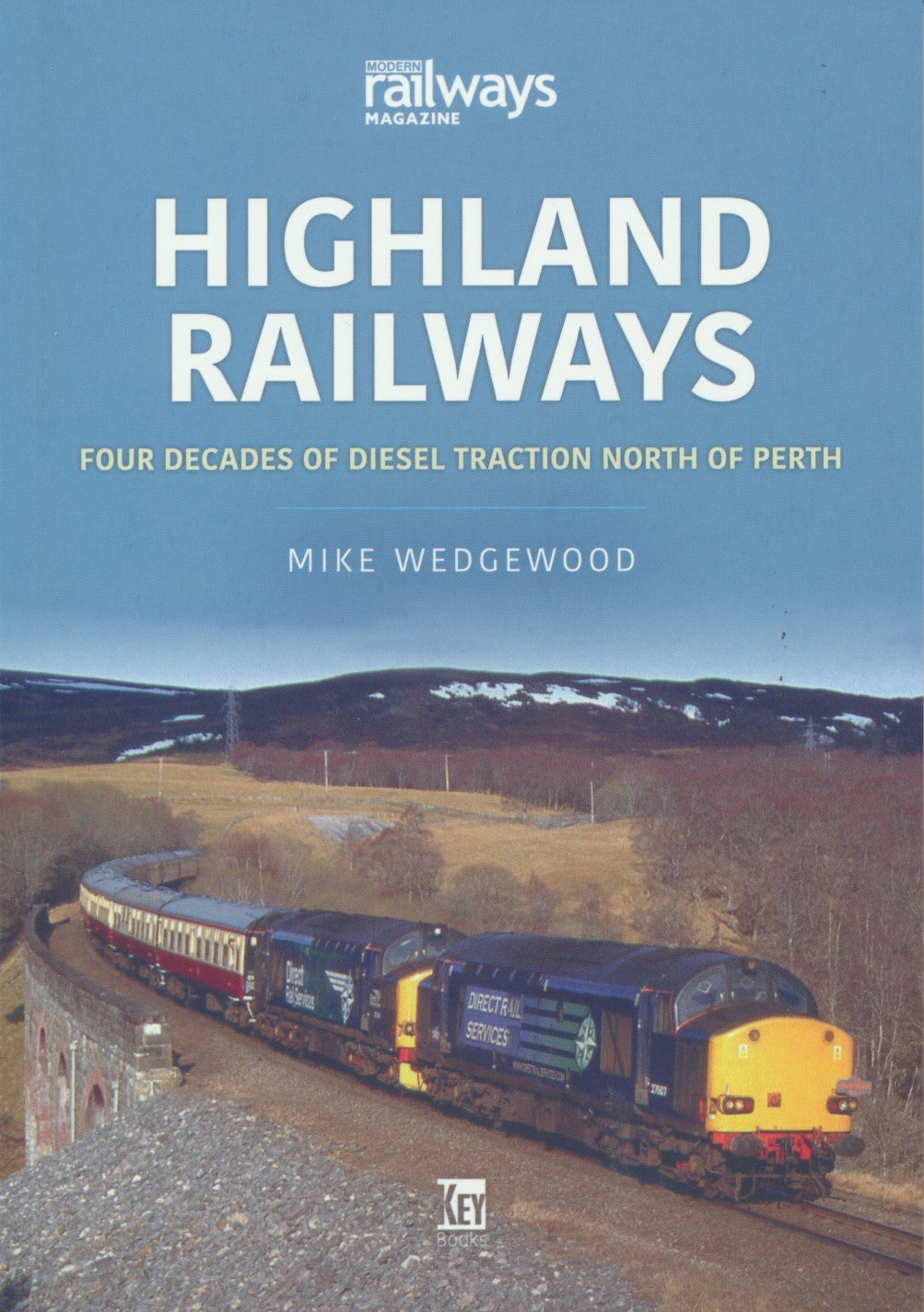 Britain's Railways Series, Volume 19 - Highland Railways