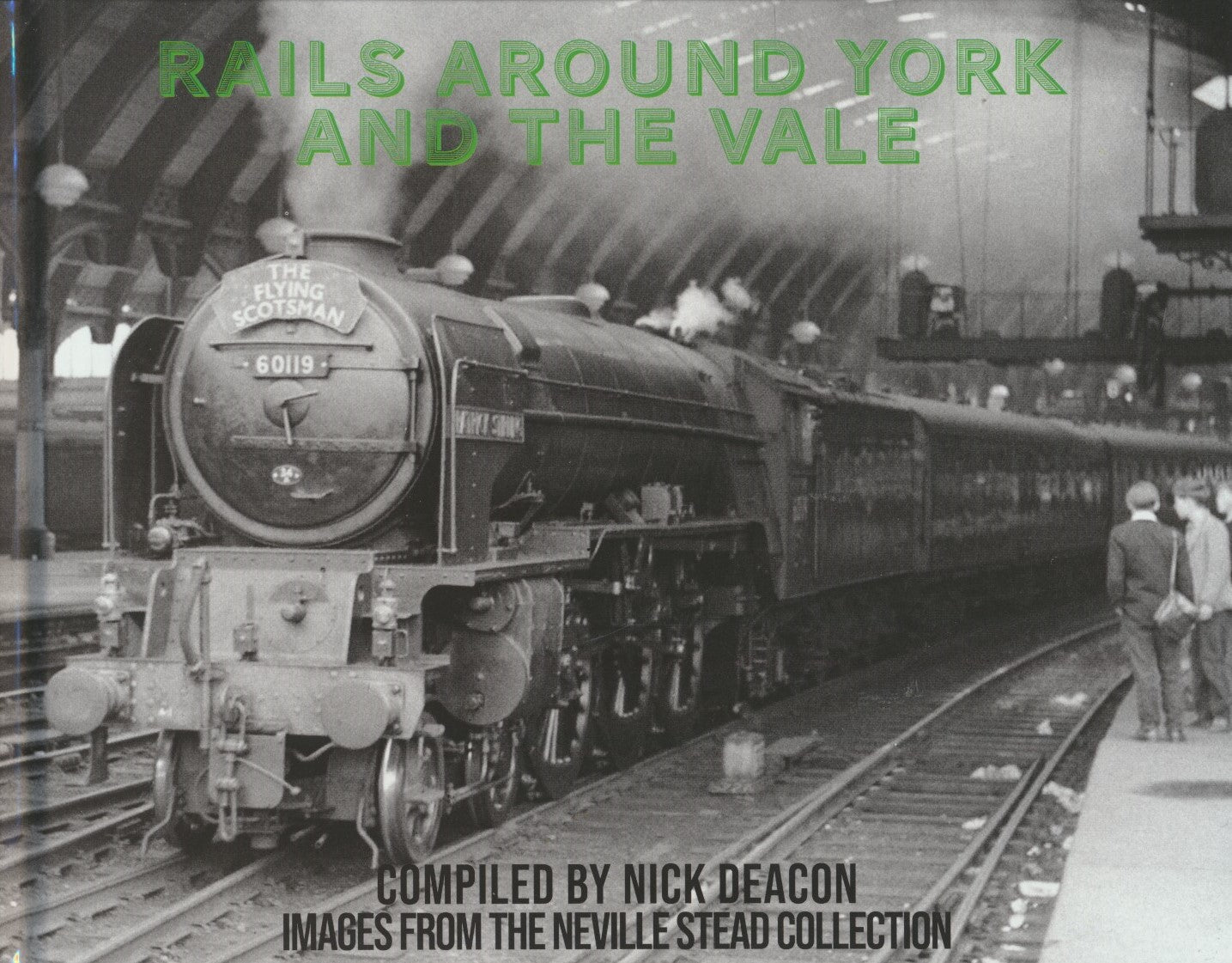 Rails Around York and the Vale